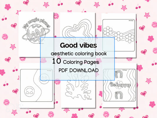 GOOD VIBES COLORING BOOK